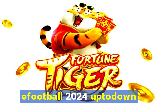 efootball 2024 uptodown